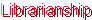 librarianship